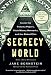 Secrecy World by Jake Bernstein
