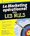 Le marketing opérationnel Pour les nuls (French Edition) by 