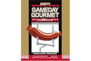 ESPN Gameday Gourmet: More Than 80 All-American Tailgate Recipes