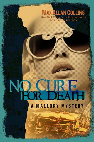No Cure for Death (A Mallory Mystery)