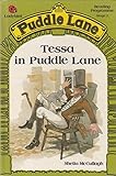 Tessa in Puddle Lane (Puddle Lane Reading Program/Stage 2, Book 2)