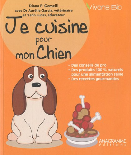 je cuisine pour mon chien by (Paperback)