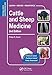 Cattle and Sheep Medicine: Self-Assessment Color Review