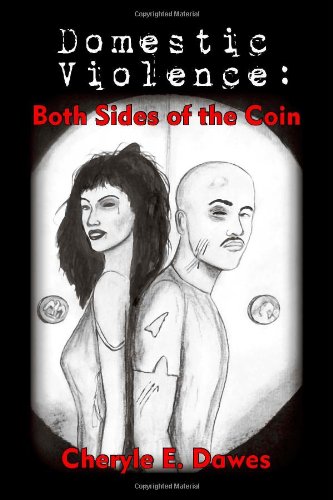 Domestic Violence: Both Sides of the Coin