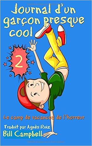 Amazoncom Journal Dun Garçon Presque Cool Tome 2 Le