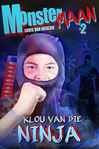 Amazoncom Klou Van Die Ninja Monstermaan 2 Afrikaans - 