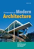 Conservation of Modern Architecture, Macdonald, Susan and Normandin, Kyle, 1873394845