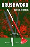 Brushwork (Murder in Mexico Book 3)