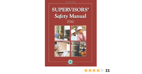Supervisors Safety Manual 10th Edition National Safety Council 9780879122881 Amazon Com Books