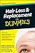 Hair Loss and Replacement For Dummies
