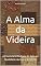 Livro A Alma da Videira: : A Essencial Influência do Solo na Qualidade da Uva e do Vinho (Wines of the World)