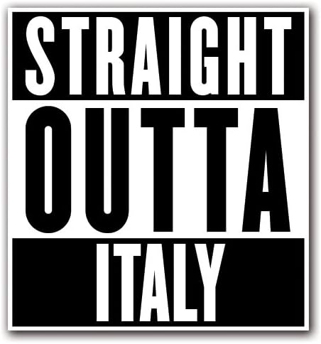 ITALY - [CUSTOMI] Straight Outta Series Custom Decal Sticker for Car Truck Macbook Laptop Air Pro Vinyl