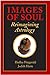 Images of Soul: Reimagining Astrology