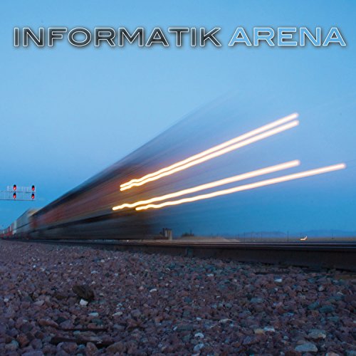 Informatik - Arena - Zortam Music