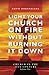 Light Your Church on Fire Without Burning it Down: Church in the 21st Century by David Housholder