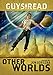 Guys Read: Other Worlds
