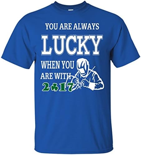Funny St Patricks Day-Always LUCKY with WELDER T-Shirt