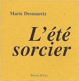 L' été sorcier