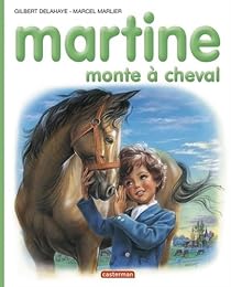 Martine, numéro 16 : Martine monte à cheval