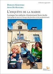 L' enquête de la mairie