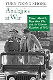 Book cover for Analogies at War: Korea, Munich, Dien Bien Phu, and the Vietnam Decisions of 1965