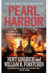 Pearl Harbor: A Novel of December 8th (The Pacific War Series Book 1) Kindle Edition