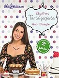 Objetivo: Tarta perfecta (Spanish Edition) by Alma Obregón