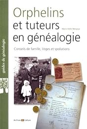 Orphelins et tuteurs en généalogie