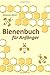 Bienenbuch für Anfänger