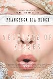 Front cover for the book Necklace of Kisses by Francesca Lia Block