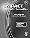 IMPACT Mathematics, Course 2, Study Guide and Intervention Workbook (ELC: IMPACT MATH)
