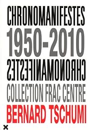 Chronomanifestes 1950-2010