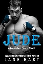 Jude (A Cocky Cage Fighter Novel Book 2)