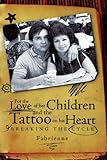 Image de For the Love of her Children and the Tattoo on his Heart: Breaking the Cycle