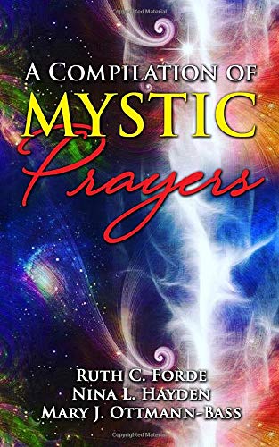 A Compilation of Mystic Prayers