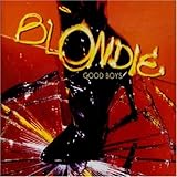 Disco de Blondie: «Good Boys» (Anverso) Disco de Blondie: «Good Boys» (Anverso)