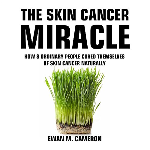 READ The Skin Cancer Miracle P.D.F