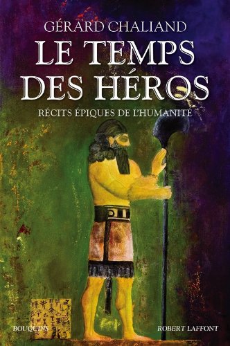 Le  temps des héros