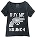 Buy Me Brunch Women's T-Shirt