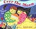 Over the Moon: An Adoption Tale