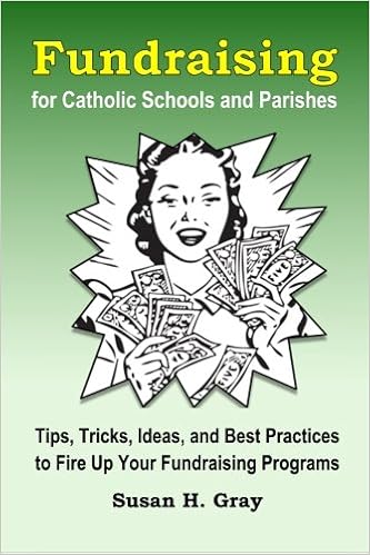 Amazon Com Fundraising For Catholic Schools And Parishes Tips