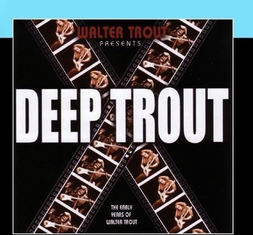Deep Trout