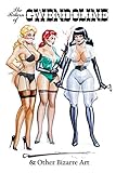 Eric Stanton: The Return of Gwendoline & Other Bizarre Art (Vintage Fetish Classics) by