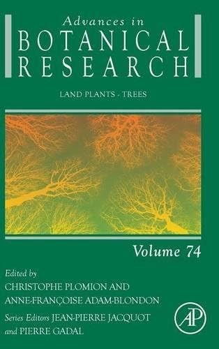 Land Plants - Trees, Volume 74 (Advances in Botanical Research)