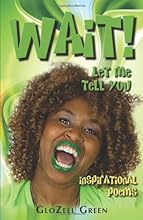 Wait! Let Me Tell You