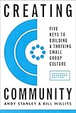 Creating Community, Revised & Updated Edition: Five