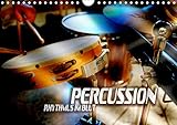 Percussion - Rhythmus im Blut (Wandkalender 2020 DIN A4 quer): Atmosphärische Bilder verschiedener by 