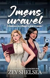 Livro Imensurável: Uma nova chance para amar (Livro 01)