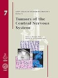Tumors of the Central Nervous System (Afip Atlas of Tumor Pathology)