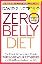 Zero Belly Diet: Lose Up to 16 lbs. in 14 Days!